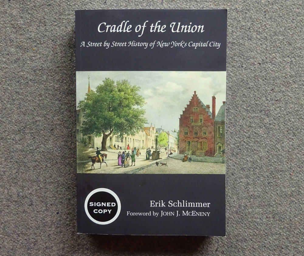 Albany street name book cover Cradle of the Union Erik Schlimmer