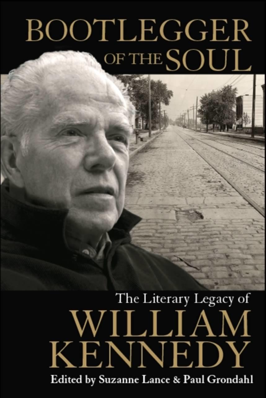 Bootlegger Of The Soul William Kennedy cover