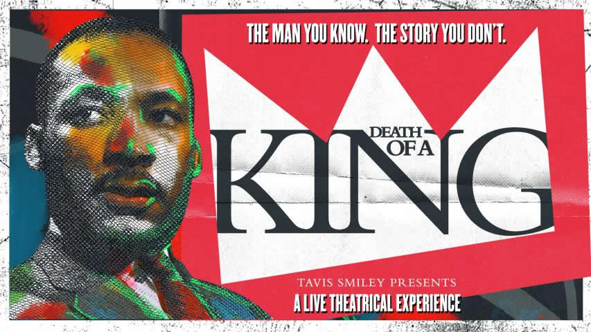 death of a king Tavis Smiley poster